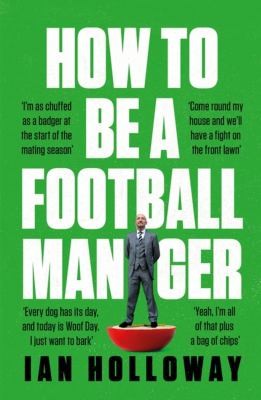 How to Be a Football Manager cover