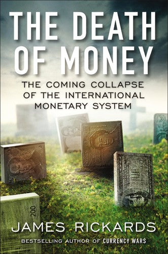 The Death of Money cover