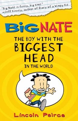 Big Nate The Boy With The Biggest Head In The World cover