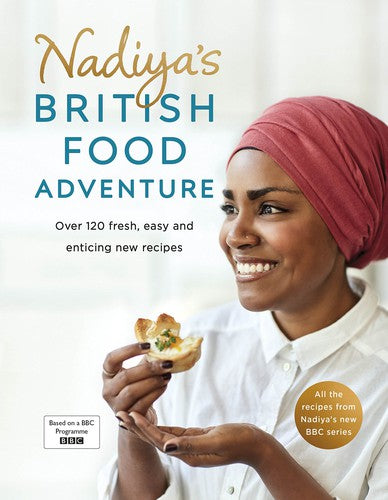 Nadiya's British food adventure cover