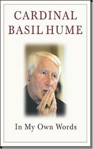 Cardinal Basil Hume (In My Own Words) cover