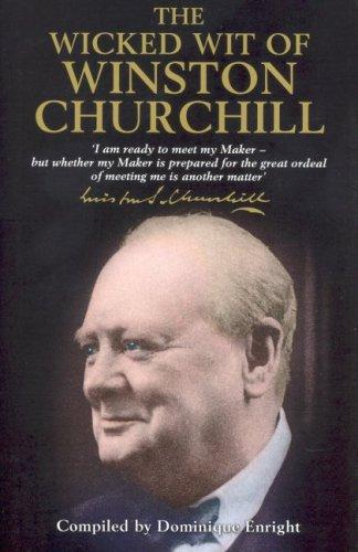 The wicked wit of Winston Churchill cover