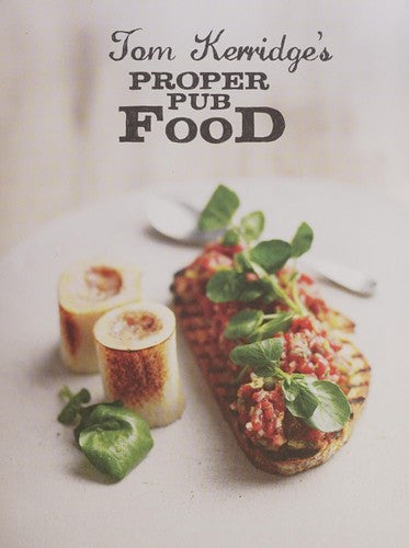 Tom Kerridge's Proper Pub Food