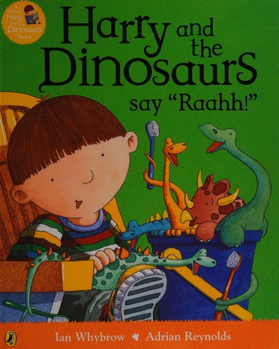 Harry and the dinosaurs say "Raahh!" cover