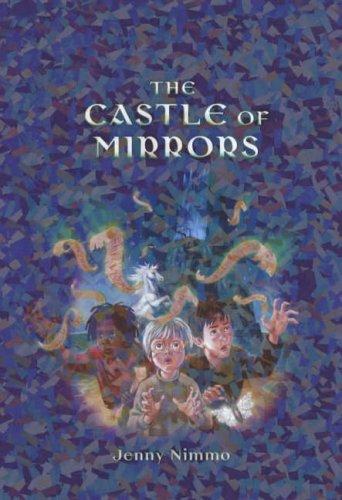 The Castle of Mirrors (Children of the Red King) cover