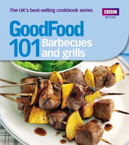 Good Food: 101 Barbecues and Grills cover