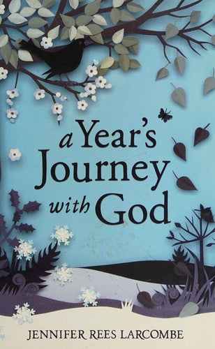 A Year's Journey with God