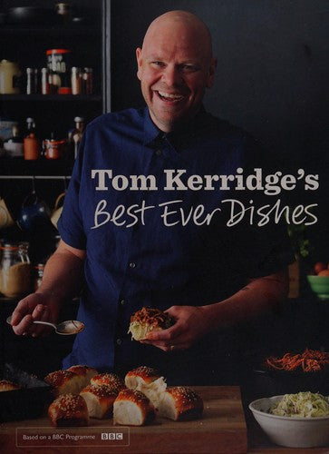 Tom Kerridge's Best Ever Dishes cover